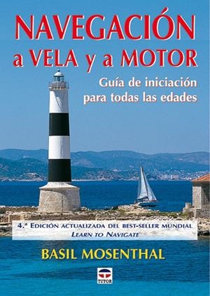 NAVEGACION A VELA Y A MOTOR | 9788479024710 | MOSENTHAL, BASIL | Llibreria La Gralla | Librería online de Granollers