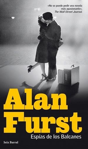 ESPÍAS DE LOS BALCANES | 9788432214158 | FURST, ALAN | Llibreria La Gralla | Librería online de Granollers