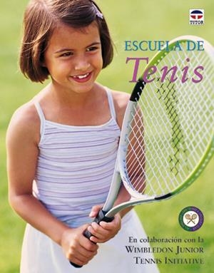ESCUELA DE TENIS | 9788479024857 | AA.VV. | Llibreria La Gralla | Librería online de Granollers