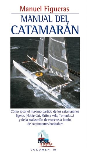 MANUAL DEL CATAMARAN | 9788479025014 | FIGUERAS, MANUEL | Llibreria La Gralla | Librería online de Granollers