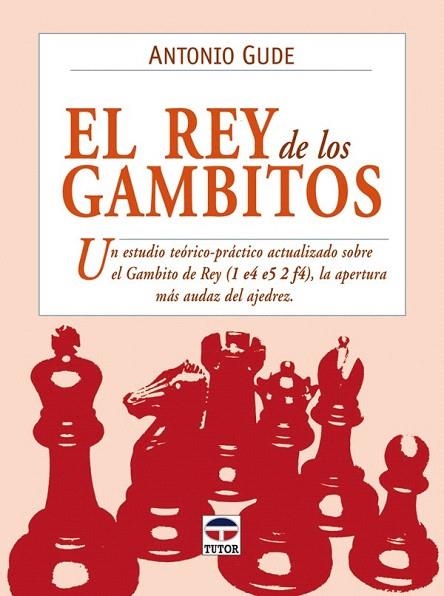 REY DE LOS GAMBITOS, EL | 9788479027582 | GUDE, ANTONIO | Llibreria La Gralla | Llibreria online de Granollers