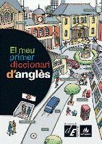 MEU PRIMER DICCIONARI D'ANGLES, EL | 9788441219120 | Llibreria La Gralla | Librería online de Granollers