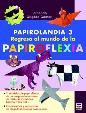 PAPIROLANDIA 3 | 9788479028923 | GILGADO, FERNANDO | Llibreria La Gralla | Librería online de Granollers