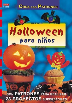 HALLOWEEN PARA NIÑOS | 9788495873354 | BOCK, ERIKA | Llibreria La Gralla | Librería online de Granollers