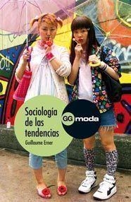 SOCIOLOGIA DE LAS TENDENCIAS | 9788425223648 | EMER, GUILLAUME | Llibreria La Gralla | Librería online de Granollers