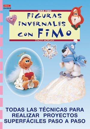 FIGURAS MUY EXPRESIVAS CON FIMO | 9788496365759 | MORGAN, STACEY | Llibreria La Gralla | Librería online de Granollers