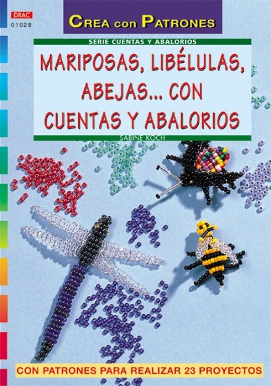MARIPOSAS LIBELULAS ABEJAS... CON CUENTAS Y ABALORIOS | 9788496365667 | KOCH, SABINE | Llibreria La Gralla | Librería online de Granollers
