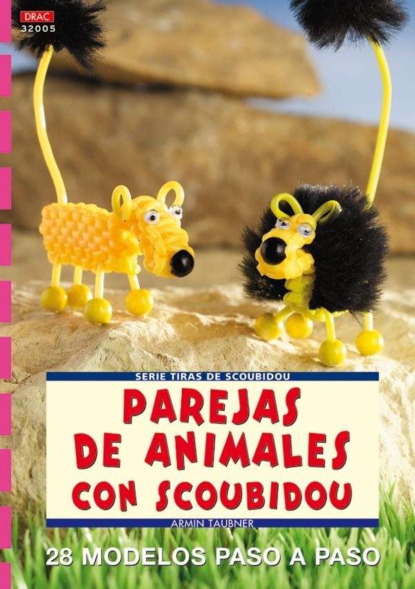 PAREJAS DE ANIMALES CON SCOUBIDOU | 9788496365896 | TAUBNER, ARMIN | Llibreria La Gralla | Librería online de Granollers