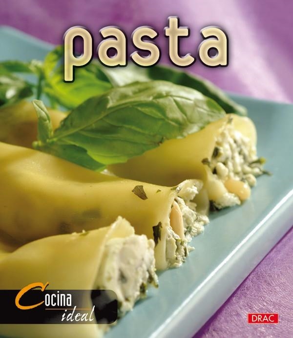 PASTA (COCINA IDEAL) | 9788496550513 | COCINA IDEAL | Llibreria La Gralla | Librería online de Granollers