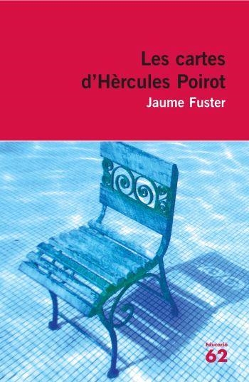 CARTES D'HÈRCULES POIROT, LES (EDUCACIÓ 62, 13) | 9788492672424 | FUSTER, JAUME | Llibreria La Gralla | Librería online de Granollers