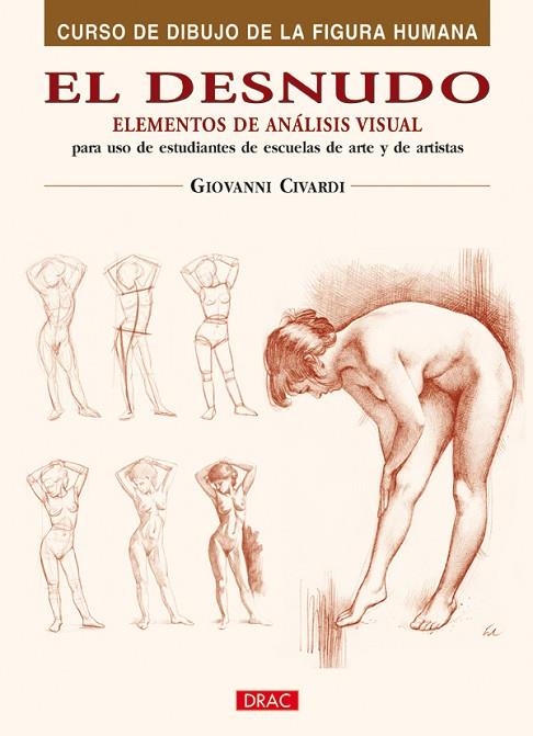 DESNUDO, EL. ELEMENTOS DE ANALISIS VISUAL | 9788496777415 | CIVARDI, GIOVANNI | Llibreria La Gralla | Librería online de Granollers