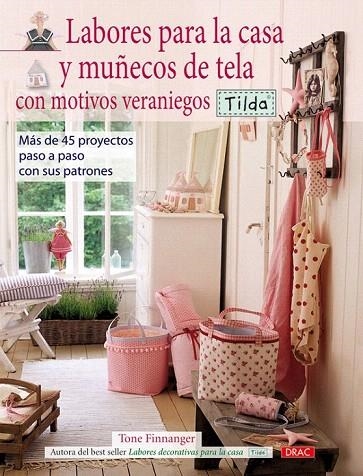 LABORES PARA LA CASA Y MUÑECOS DE TELA CON MOTIVOS VERANIEGOS. TILDA | 9788498740998 | FINNANGER, TONE | Llibreria La Gralla | Llibreria online de Granollers