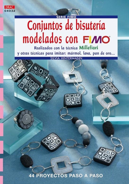 CONJUNTOS DE BISUTERIA MODELADOS CON FIMO | 9788498740837 | HINTERMANN, SILVIA | Llibreria La Gralla | Librería online de Granollers