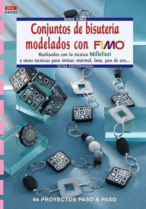 CONJUNTOS DE BISUTERIA MODELADOS CON FIMO | 9788498740837 | HINTERMANN, SILVIA | Llibreria La Gralla | Librería online de Granollers