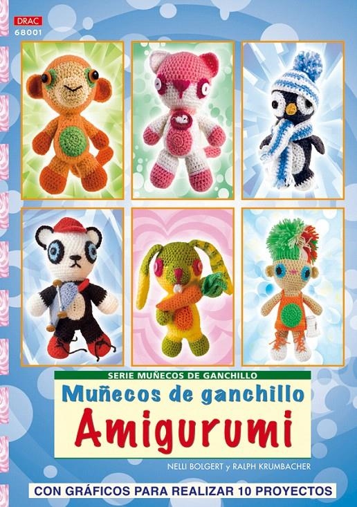 MUÑECOS DE GANCHILLO AMIGURUMI (SERIE MUÑECOS DE GANCHILLO) | 9788498740707 | BOLGERT, NELLI / KRUMBACHER, RALPH | Llibreria La Gralla | Librería online de Granollers