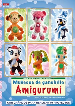 MUÑECOS DE GANCHILLO AMIGURUMI (SERIE MUÑECOS DE GANCHILLO) | 9788498740707 | BOLGERT, NELLI / KRUMBACHER, RALPH | Llibreria La Gralla | Librería online de Granollers