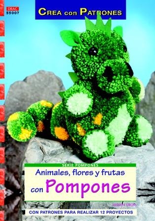 ANIMALES FLORES Y FRUTAS CON POMPONES | 9788498742091 | URUM, JASMIN | Llibreria La Gralla | Librería online de Granollers