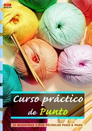 CURSO PRÁCTICO DE PUNTO | 9788498742640 | BUSS, KATHARINA | Llibreria La Gralla | Librería online de Granollers