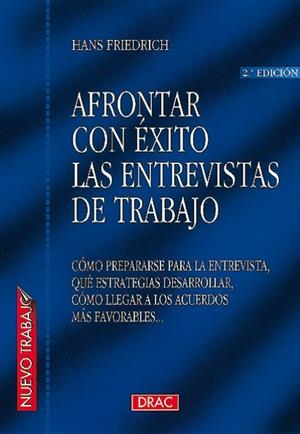 AFRONTAR CON EXITO LAS ENTREVISTAS DE TRABAJO | 9788488893437 | FRIEDRICH, HANS | Llibreria La Gralla | Llibreria online de Granollers