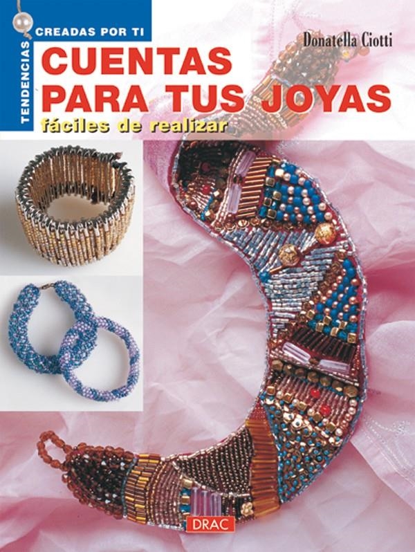 CUENTAS PARA TUS JOYAS | 9788495873637 | CIOTTI, DONATELLA | Llibreria La Gralla | Librería online de Granollers