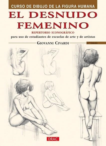 DESNUDO FEMENINO, EL. REPERTORIO ICONOGRAFICO | 9788495873620 | CIVARDI, GIOVANNI | Llibreria La Gralla | Librería online de Granollers