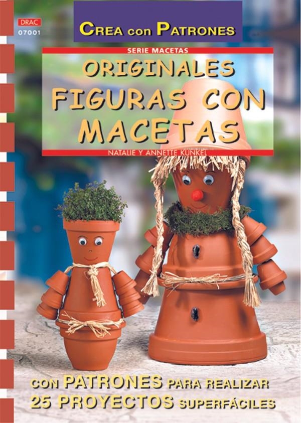 ORIGINALES FIGURAS CON MACETAS | 9788495873965 | KUNKEL, NATALIE Y ANNETTE | Llibreria La Gralla | Llibreria online de Granollers
