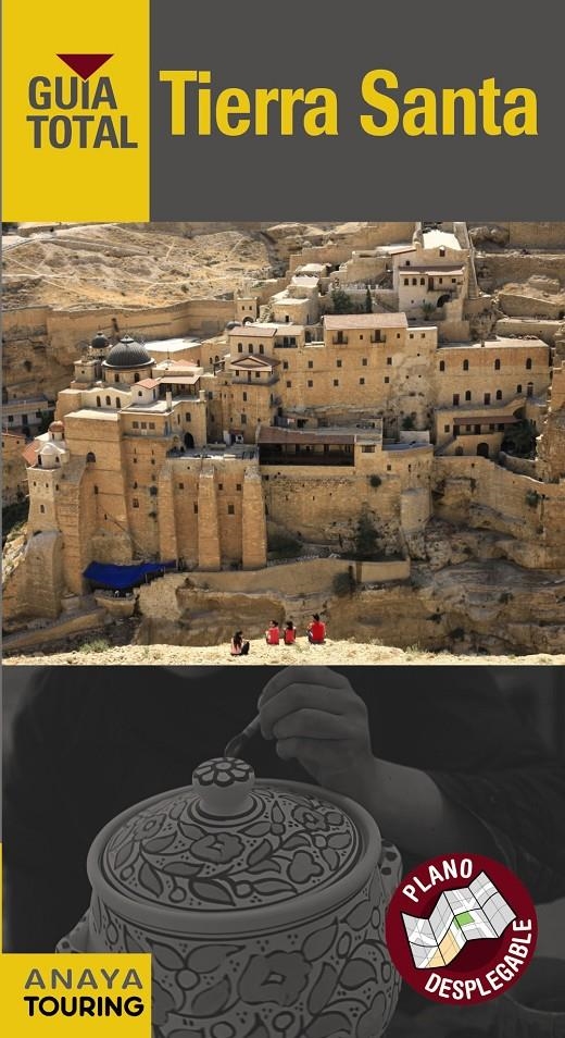 TIERRA SANTA (GUÍA TOTAL 2013) | 9788499354804 | TOURING EDITORE / GRUPO ANAYA | Llibreria La Gralla | Librería online de Granollers