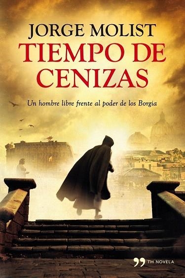 TIEMPO DE CENIZAS | 9788499982472 | MOLIST, JORGE | Llibreria La Gralla | Llibreria online de Granollers