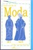 HISTORIA DE LA MODA.SIGLO XI - SIGLO XXI | 9788490313138 | COLLADO, NOEMI | Llibreria La Gralla | Llibreria online de Granollers