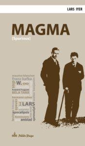 MAGMA | 9788494052927 | IYER, LARS | Llibreria La Gralla | Llibreria online de Granollers