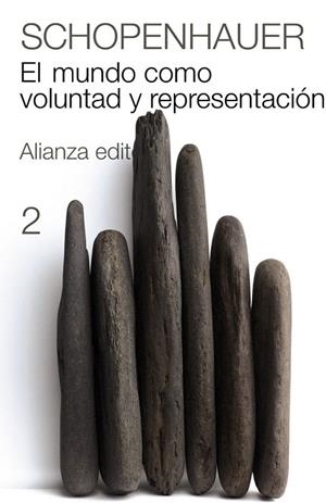 MUNDO COMO VOLUNTAD Y REPRESENTACIÓN, EL. VOLUMEN II | 9788420674087 | SCHOPENHAUER, ARTHUR | Llibreria La Gralla | Librería online de Granollers