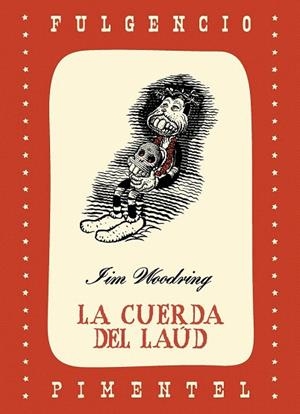 CUERDA DEL LAÚD, LA | 9788493977245 | WOODRING, JIM | Llibreria La Gralla | Librería online de Granollers