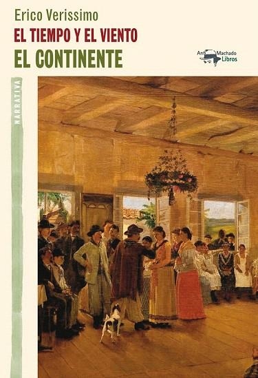 TIEMPO Y EL VIENTO (1ª PARTE EL CONTINENTE) | 9788477748458 | VERISSIMO, ERICO | Llibreria La Gralla | Llibreria online de Granollers