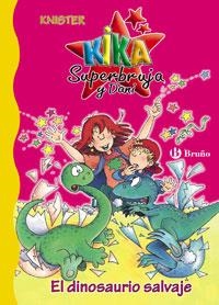 DINOSAURIO SALVAJE, EL (KIKA SUPERBRUJA Y DANI) | 9788421694589 | KNISTER | Llibreria La Gralla | Llibreria online de Granollers