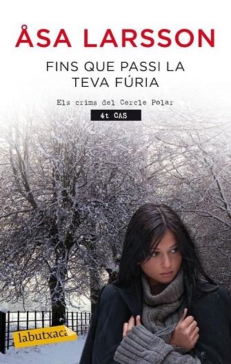 FINS QUE PASSI LA TEVA FÚRIA (LABUTXACA) | 9788499306353 | LARSSON, ASA | Llibreria La Gralla | Llibreria online de Granollers