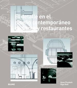 DETALLE EN EL DISEÑO CONTEMPORÁNEO DE BARES Y RESTAURANTES, EL | 9788498016581 | PLUNKETT, DREW / REID, OLGA | Llibreria La Gralla | Llibreria online de Granollers