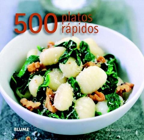 500 PLATOS RÁPIDOS | 9788415317128 | GRAY, DEBORAH | Llibreria La Gralla | Llibreria online de Granollers