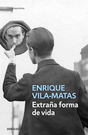 EXTRAÑA FORMA DE VIDA (DB CONTEMPORANEA) | 9788490321096 | VILA-MATAS, ENRIQUE | Llibreria La Gralla | Librería online de Granollers