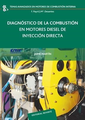 DIAGNÓSTICO DE LA COMBUSTIÓN EN MOTORES DIESEL DE INYECCIÓN DIRECTA | 9788429147179 | MARTÍN, JAIME | Llibreria La Gralla | Librería online de Granollers