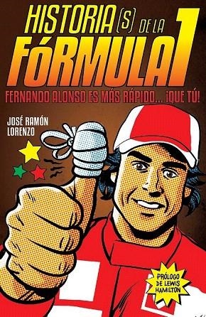 HISTORIAS(S) DE LA FÓRMULA I | 9788415405528 | LORENZO, JOSE RAMÓN | Llibreria La Gralla | Librería online de Granollers