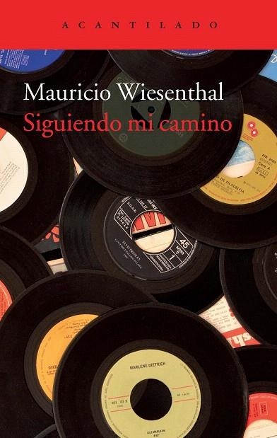 SIGUIENDO MI CAMINO | 9788415689447 | WIESENTHAL, MAURICIO | Llibreria La Gralla | Llibreria online de Granollers