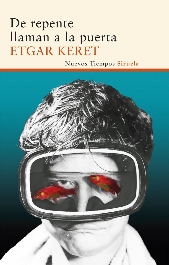 DE REPENTE LLAMAN A LA PUERTA | 9788498418354 | KERET, ETGAR | Llibreria La Gralla | Librería online de Granollers