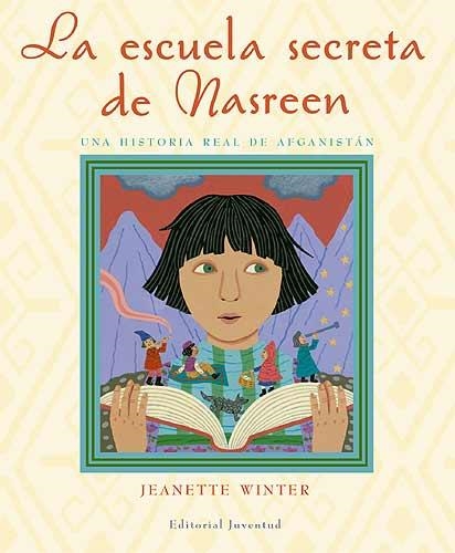 ESCUELA SECRETA DE NASREEN, LA | 9788426138088 | WINTER, JEANETTE | Llibreria La Gralla | Llibreria online de Granollers