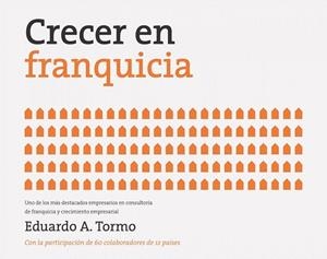 CRECER EN FRANQUICIA | 9788498752861 | TORMO, EDUARDO | Llibreria La Gralla | Librería online de Granollers