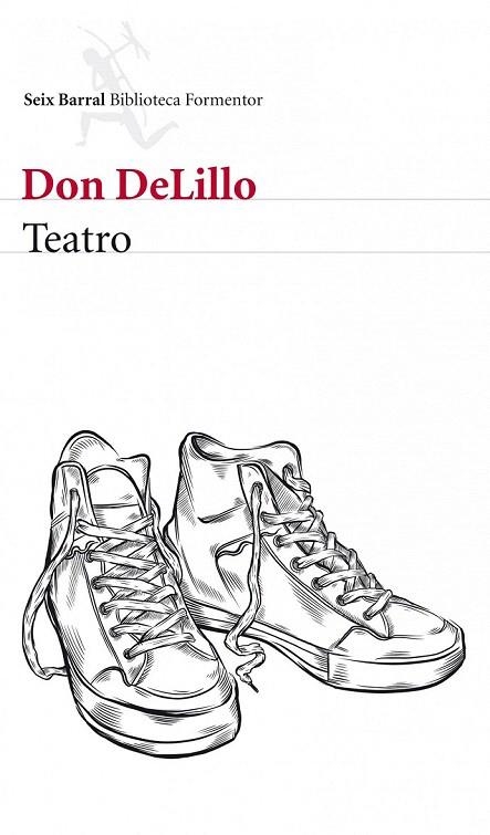 TEATRO  | 9788432209215 | DELILLO, DON | Llibreria La Gralla | Llibreria online de Granollers