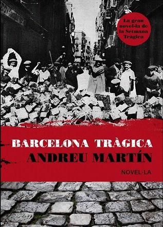 BARCELONA TRAGICA (ARA MINI) | 9788493809560 | MARTIN, ANDREU | Llibreria La Gralla | Librería online de Granollers
