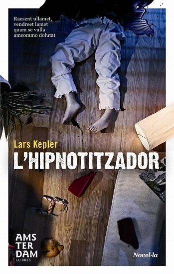 HIPNOTITZADOR, L' (ARA MINI) | 9788493809584 | KEPLER, LARS | Llibreria La Gralla | Librería online de Granollers