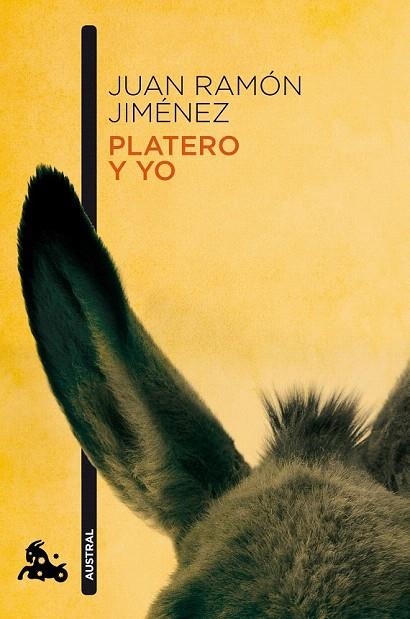 PLATERO Y YO (AUSTRAL NARRATIVA 58) | 9788467019766 | JIMÉNEZ, JUAN RAMÓN  | Llibreria La Gralla | Llibreria online de Granollers