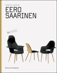 EERO SAARINEN. MUEBLES Y OBJETOS | 9788434312524 | ARCHITECTS | Llibreria La Gralla | Llibreria online de Granollers