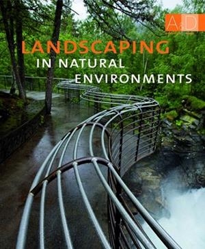 LANDSCAPING IN NATURAL ENVIRONMENTS | 9788496823488 | MINGUET, JOSEP MARIA/MIRA, ÓSCAR | Llibreria La Gralla | Librería online de Granollers